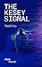 THE KESEY SIGNAL: Some truths are embedded in code