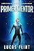 Primer Mentor (Ayudante de Salario Mínimo nº 5) (Spanish Edition)