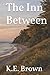 The Inn Between