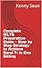 Complete IELTS Preparation Guide - Step by Step Strategy to Achieve Band 7+ in One Sitting