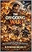 The On-Going War