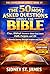 The 50 Most Asked Questions About the Bible: Clear, Biblical Answers About God, Jesus, Faith, Purpose, and Life—A Powerful Journey Through Scripture and Truth (The Living Words Series Book 27)