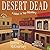Desert Dead (The Mac 'n' Ivy Mysteries)