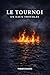 Le Tournoi – En eaux troubles (French Edition)