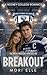 Breakout by Mori Elle