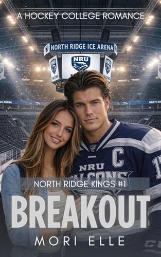 Breakout (North Ridge Kings Book 1)