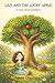 Lily and the Lucky Apple: A story about kindness