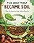 The Leaf That Became Soil: ...