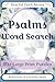Psalms Word Search: Large Print Bible Puzzles for Comfort, Worship, and Encouragement (Peaceful Faith Word Search Series – Volume 2)