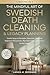 The Mindful Art of Swedish ...