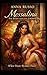 MESSALINA - The Body and the Crown: When desire becomes power (Queens of Fire)