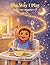 The Way I Play, Stories and Adventures of Henry: From High Chair to the Moon, A Magical Adventure Powered by Imagination