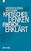 Kritisches Denken einfach e...