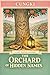 The Orchard of Hidden Names: A Cozy Fantasy Mystery (Mosslight Mysteries : Tales of a Retired Arch-Elf and Her Tiny Demon King)