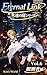 towa no ni wa sirizu eternal link kansokusyahen vol roku: sono sentaku wa sekai so kakikaeru towa no niwa (Japanese Edition)