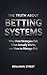 The Truth About Betting Sys...
