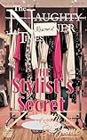 The Naughty Nooner Times (TNNT): The Stylist’s Secret