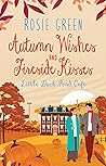 Autumn Wishes and Fireside Kisses (Little Duck Pond Cafe, #42)