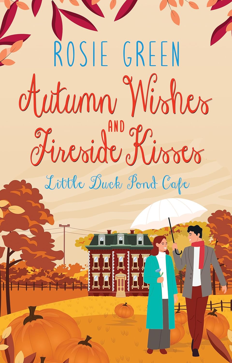 Autumn Wishes and Fireside Kisses (Little Duck Pond Cafe, #42)