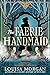 The Faerie Handmaid