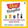 Desi Disruptors: ...