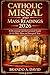 CATHOLIC MISSAL AND MASS READINGS 2026: A Devotional and Instructional Guide for the Holy Mass and Liturgical Year