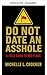 Date kein Arschloch (German Edition)