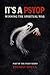 It's A PSYOP: Winning In Spiritual Warfare (The Fight Series)