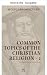 Grundthemen der christlichen Religion - 2 (Systematik der pro... by Wolfgang Musculus