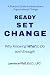 Ready Set Change by Lawrence Pfaff Ready Set Change by Lawrence Pfaff