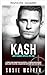 KASH (ARMY RANGERS SPEZIALEINSATZ: 1) (German Edition)