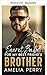 Geheimes Baby für den Bruder meiner besten Freundin (Bruder der besten Freundin & Bester Freund des Bruders Romances) (German Edition)