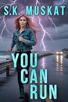 You Can Run