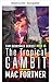 Das tropische Gambit (Cam Derringer 16) (German Edition)