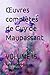Œuvres complètes de Guy de Maupassant: VOLUME 15 (French Edition)