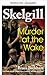 Mord bei der Totenwache (Detective Inspector Skelgill ermittelt 7) (German Edition)