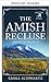 Der Amische Einzelgänger (Die Amish von Pride 7) (German Edition)