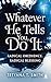 Whatever He Tells You, Do It: Radical Obedience, Radical Blessing