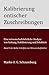 Kalibrierung ontischer Zuschreibungen: Eine wissenschaftliche Analyse von Geltung, Stabilisierung und Selektion (German Edition)