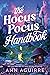 The Hocus Pocus Handbook by Ann Aguirre