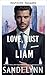 Liebe, Leidenschaft & Liam (Die Wyatt-Brüder, Band 2) (German Edition)