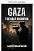 Die letzte Depesche aus Gaza: Ein Roman über Journalisten unter Beschuss im tödlichsten Krieg um die Pressefreiheit (German Edition)