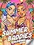 Summer Baddies Coloring Book: Bold and Trendy Fashion Coloring Pages for Adults, Teens Featuring Slay Girls in Beach and Vacation Aesthetic Scenes for Relaxation & Creativity