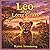 Leo of the Long Grass (Friends of the African Bushveld)