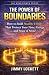 The Power of Boundaries: Ho...