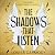 The Shadows that Listen (Angel Ruin, #1)