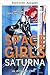 Weltraum-Girls: Saturna, Band 1 (Saturna, Band 3) (German Edition)