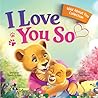 I Love You So: A ...