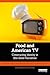 Food and American TV: Constructing Identity in Bite-Sized Narratives (Routledge Food Studies)