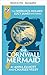 Die Meerjungfrau von Cornwall (German Edition)